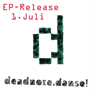 deadnote.danse! EP cover
